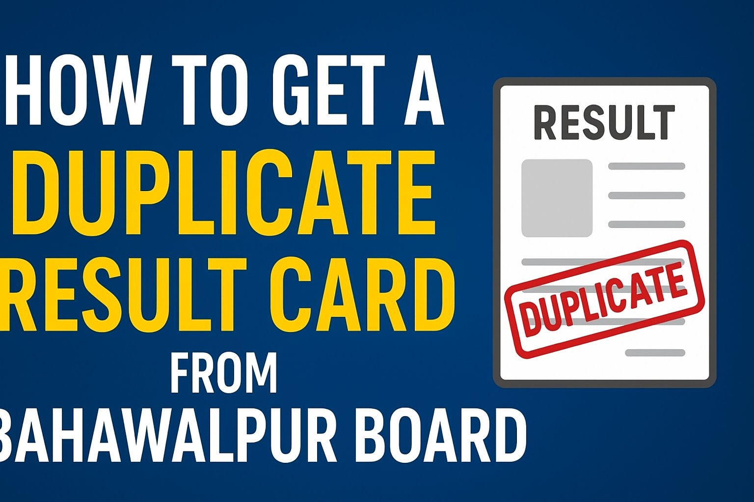 How to Get a Duplicate Result Card from Bahawalpur Board