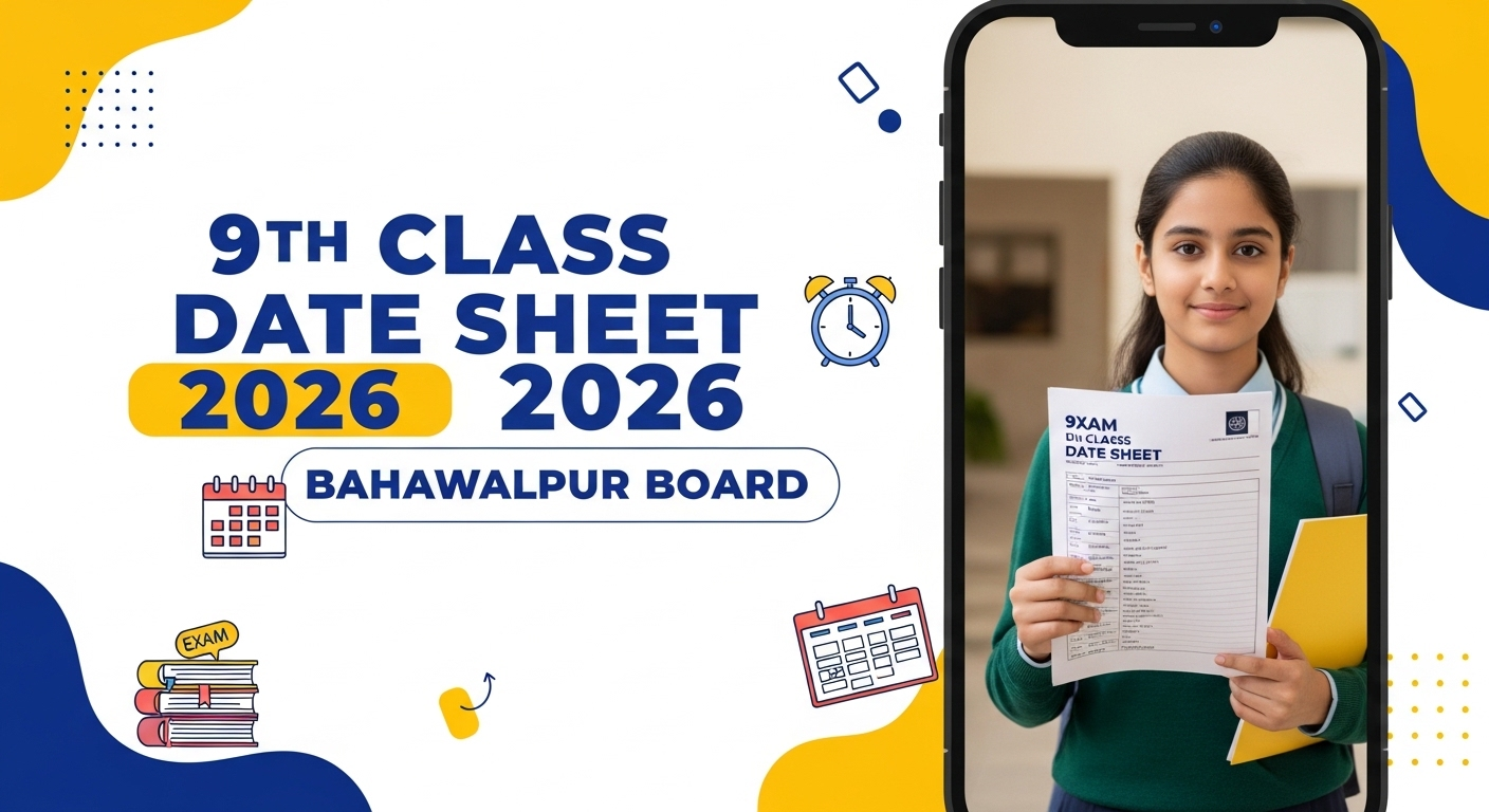9th Class Date Sheet 2026 Bahawalpur Board